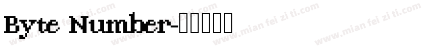 Byte Number字体转换